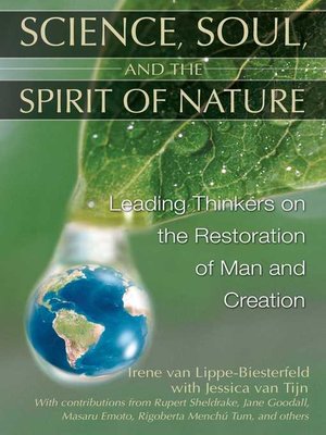 cover image of Science, Soul, and the Spirit of Nature